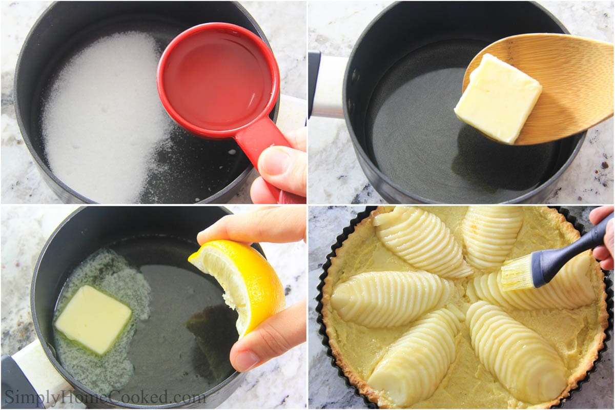 Steps to make Pear Tart, including making the glaze for the top of the tart.