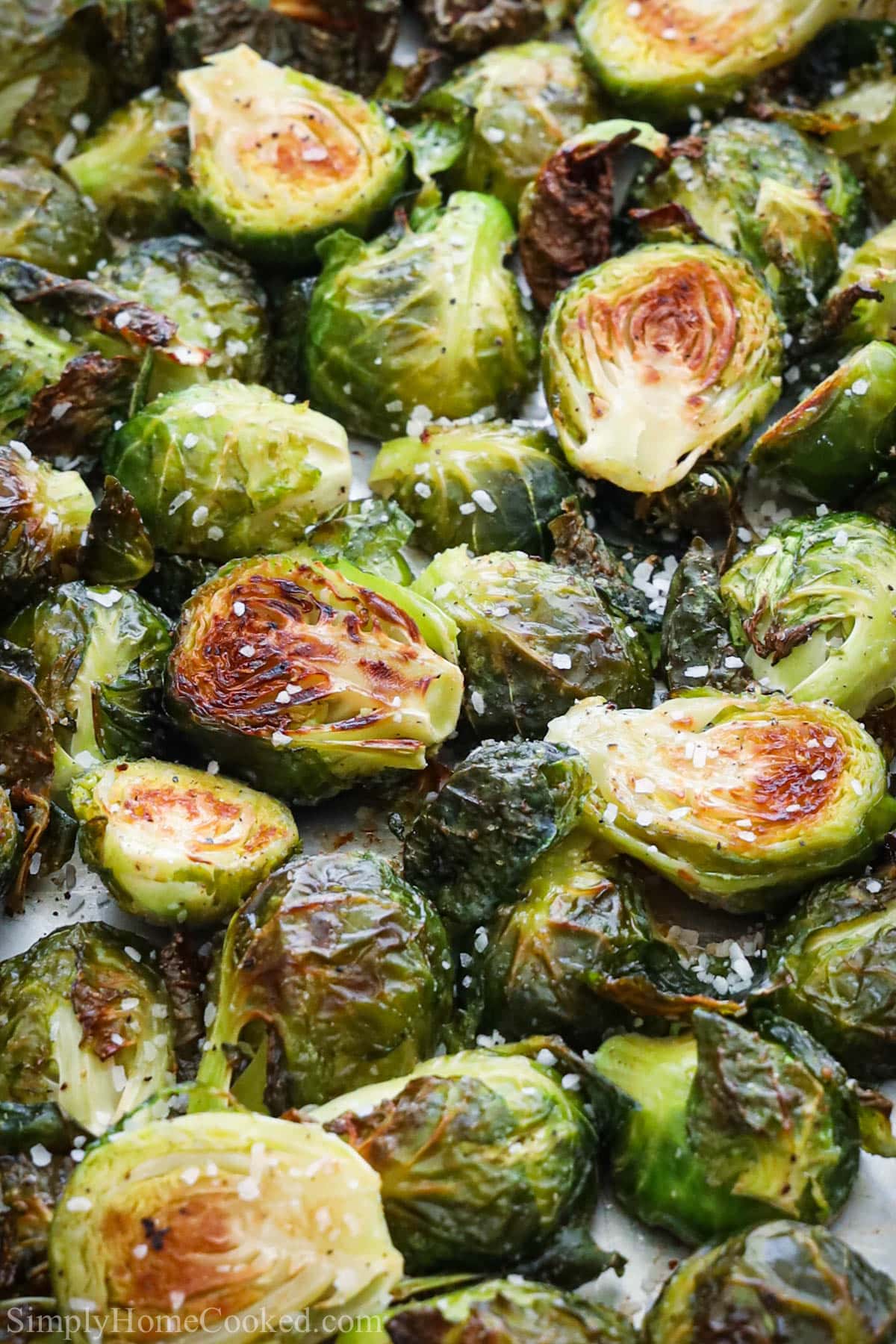 Roasted Brussels Sprouts.