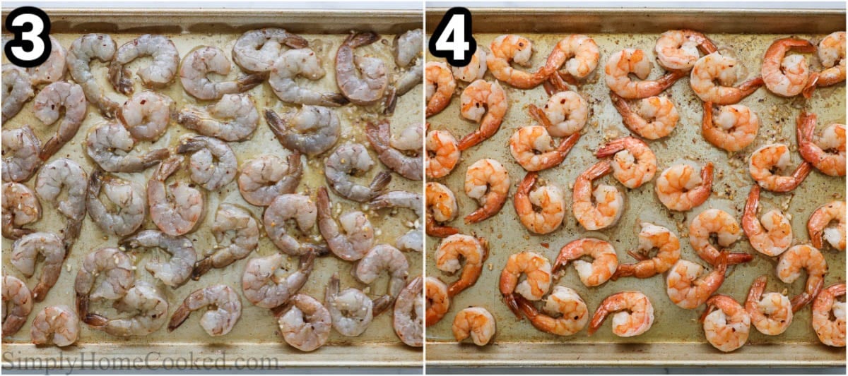 Steps to make Baked Shrimp: lay them on a sheet pan on a single layer and bake until pink and opaque.
