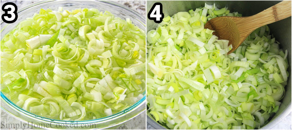 Steps to make Potato Leek Soup: chop and soak the leeks in a bowl of water, then cook them, stirring with a wooden spoon.