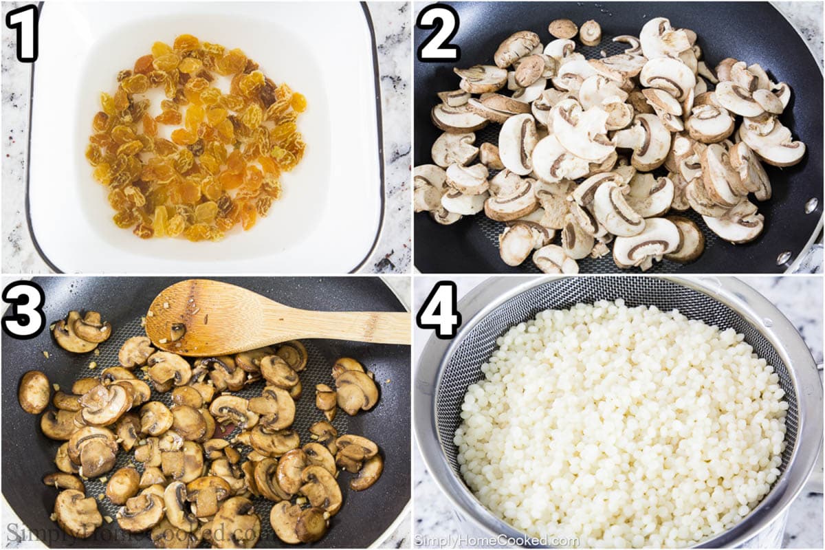 Steps to make Couscous Arugula Salad: soak the raisins in water, saute the mushrooms in a skillet, then cook the couscous.