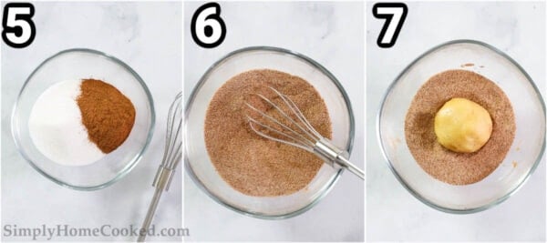 Steps to make Snickerdoodle Cookies: whisk together the cinnamon and sugar, then scoop and roll the cookie dough and cover it in cinnamon sugar.