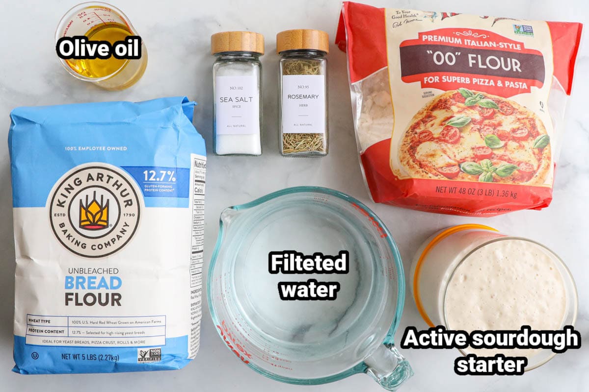 Ingredients for Sourdough Focaccia: bread flour, "00" pizza flour, olive oil, filtered water, sea salt, rosemary, and active sourdough starter.